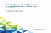 Introducing VMware Validated Design Use Cases - VMware ... · enable you to view and analyze logs by using customizable dashboards. Figure 2‑1. VMware Validated Design for Micro-Segmentation