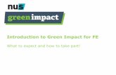 Introduction to Green Impact for FE · 2018-11-13 · We have a whopping 130 years collective experience of delivering sustainability change programmes. ---All of our team of sustainability