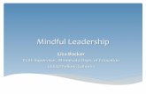 MindfulLeadership(ceelo.org/.../Mindful_Leadership_Lisa_Backer_August...MindfulLeadership(Lisa%Backer% ECSE(Supervisor,Minnesota(Dept.of(Education(CEELO(Fellow:Cohort(1