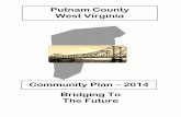 Putnam County West Virginia - West Virginia University · access to surrounding urbanized areas for employment, shopping, and recreation places them in high demand for individuals