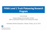 FHWA Level 1 Truck Platooning Research Program 2019-07-23آ  FHWA Level 1 Truck Platooning Research Program.
