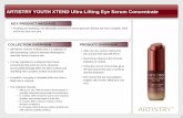 ARTISTRY YOUTH XTEND Ultra Lifting Eye Serum Concentrate€¦ · Soothing and hydrating, this lightweight pearlescent serum gives the delicate eye area a brighter, lifted and firmer