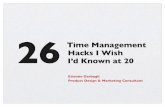 26-time-management-hacks-i-wish-id-known-at- 26 Time Management Iâ€™d Known at 20 Hacks I Wish Etienne