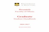 Desautels Faculty of Music Graduate Student Handbook, 2016 ... · to make excellent progress on the construction of new facilities for the Desautels Faculty of Music. Phase Two is