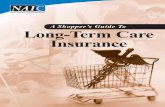 Columbia and five U.S. territories. The NAIC has three ... · through this guide, you will find several references to such NAIC model laws or regulations related to long-term care