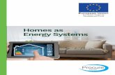 Homes as Energy Systems - Greater Manchester · 2019-05-20 · Energy Systems “ The Mayor of Greater Manchester, Andy Burnham, said “At last month’s Green Summit in Salford