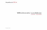 User Guide - KeyBank€¦ · Wholesale Lockbox User Guide ©2019 . KeyCorp. KeyBank is Member FDIC. CFMA#: 190607-596486 . 2 . Table of Contents . Page 1. Introduction 3 2. 4System