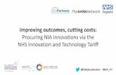 Improving outcomes, cutting costs - Wessex AHSN from ITT... · 2019-01-25 · The NHS Innovation Accelerator NHS England initiative delivered in partnership with the country [s 15