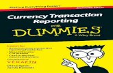 Currency Transaction Reporting · and even fines. No wonder staff find completing these forms frustrating and headache inducing. This handy reference booklet, packed with information,