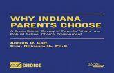 Why Indiana Parents Choose - EdChoice€¦ · org/blog/school-choice-its-easy-as-1-2-3-but-not-for-idoe. 3 EDCHOICE.ORG The majority of private school choice parents are more involved