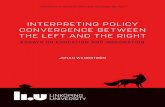INTERPRETING POLICY CONVERGENCE BETWEEN THE LEFT …1279951/FULLTEXT01.pdf · Essay IV: Öner was responsible for the statistical analyses while ... and status, a critical issue for