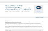 ISO 14001:2015 - Environmental Management Systems · ISO 14001 - the international standard for environmental management is the most widely recognised environmental management system