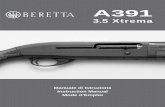 Impaginato A391 Xtrema ok - Bond and Bywater info docs... · specifications: CIP (Europe and elsewhere), SAAMI (U.S.A.). Be certain that each round you use is in the proper caliber