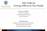 45L Federal Energy Efficient Tax Credit - CABEC.orgcabec.org/wp-content/uploads/2014/10/Dupre_45L_TaxCredits.pdfDo low income projects qualify for the 45L FTC? The issue is the unit’s