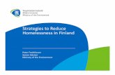 Strategiesto Reduce Homelessnessin Finland · y‐foundation 20.04.2015 Action Plan for Preventing Homelessness in Finland 2016–2019 • The goal is to ensure that housing is secured