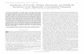 IEEE TRANSACTIONS ON BROADCASTING, VOL. 53, NO. 1, … · IEEE TRANSACTIONS ON BROADCASTING, VOL. 53, NO. 1, MARCH 2007 247 Analysis of Cyclic Delay Diversity on DVB-H Systems over