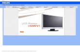 Philips LCD Monitor Electronic User’s Manual*A measurement of the color of light radiated by an object while it is being heated. This measurement is expressed in terms of absolute