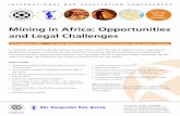 Mining in Africa: Opportunities and Legal Challenges...Infrastructure and mining Infrastructure is so essential to mining projects that at least 60 per cent of all capital expenditure