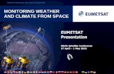 MONITORING WEATHER AND CLIMATE FROM SPACE · 23 EUMETSAT presentation for the NOAA Satellite Conference 27 April – 1 May 2015 NOAA EUMETSAT Co-operation 4/4 Cooperation in international
