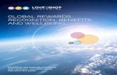 GLOBAL REWARDS, RECOGNITION, BENEFITS AND WELLBEING · 2020-01-03 · GLOBAL REWARDS WITH LOCAL APPEAL Organisations with a global footprint can better engage with employees and consumers