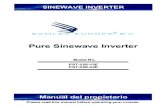 Pure Sinewave Inverter · 2018-12-10 · Asegúrese de que la conexión no es de polaridad inversa. La conexión de polaridad inversa soplará los fusibles internos. Se requieren
