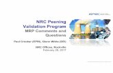 NRC Peening Validation Program · The NRC presentation states, ... aircraft landing gear, shot peening of Alloy 600 PWR steam generator tubes, and shot peening of Alloy 600 pressurizer