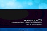 Goals of the Lecture - University of Colorado Boulderkena/classes/5448/f11/lectures/22-ad… · © kenneth m. anderson, 2011 advanced ios csci 4448/5448: object-oriented analysis