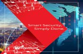 Smart Security, Simply Done. - Ingram Micro · Cyber Security for Over 20 Years Founded in 1996 Headquarters: Seattle, WA ... ransomware, zero day threats and other advanced malware.