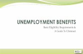Basic Eligibility Requirements & A Guide To UInteractBasic Eligibility Requirements What is needed to establish an unemployment claim? Insured wages in at least two quarters of the