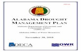 Alabama Drought Plan - ADECA · Alabama Drought Management Plan. Page 3 1. Provide advice and input to the Governor, Legislature, and AOWR in all aspects of drought planning, management,
