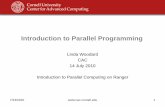 Introduction to Parallel Programming€¦ · Programming Parallel Computers 7/13/2010 . 22 • Programming single-processor systems is (relatively) easy because they have a single