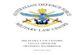 MILITARY LAW CENTRE LEGAL OFFICER TRAINING HANDBOOK Officer... · 2018-01-17 · LO CPDC - Legal Officers ... The academic transcript and testamur for the Graduate Certificate of