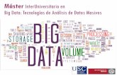 Máster InterUniversitario en Big Data: Tecnologías de Análisis de … · 2020-07-06 · Empleabilidad – Big Data Analytics “Data scientists are like yetis - there aren’t