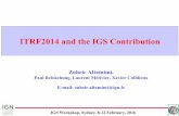 ITRF2014 and the IGS Contribution - PY0606 - Altamimi.pdf · IGS Workshop, Sydney, 8-12 February, 2016 VLBI vs SLR Scale Difference Solution Scale at 2010.0 ppb Comments ITRF2014