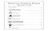 Master Order Form · 2018-09-28 · 29030 INDESTRUCTIBLES 64-copy 380.80 hanging display (8 each of BUSY HELLO FARM!; BABY ANIMALS; THINGS THAT GO!; BABY FACES; BABY PEEKABOO; and