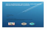 2013 SURINAME NATIONAL HOUSEHOLD DRUG PREVALENCE … · 2017-04-07 · Suriname National Household Drug Survey 2013 1 Acknowledgements This report is made possible by the Organization