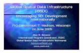 Global Spatial Data Infrastructure (GSDI) · 2010-11-10 · Developing Spatial Data Infrastructures: The SDI Cookbook Version 2.0 2004 Release for Review at the Fourth Global Spatial