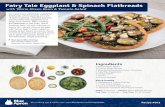 Fairy Tale Eggplant & Spinach Flatbreads - Blue Apron · 2016-09-23 · Fairy Tale Eggplant & Spinach Flatbreads Ingredients 2 Pieces Naan Bread ½ Pound Green Beans 4 Ounces Multicolored