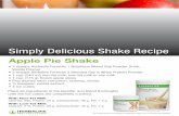 Apple Pie Shake - Herbalife · Apple Pie Shake • 2 scoops Herbalife Formula 1 Nutritious Mixed Soy Powder Drink, Vanilla Flavour • 2 scoops Herbalife Formula 3 Blended Soy & Whey