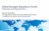 Global Biologics Regulatory Trends€¦ · Accelerated drug review and approval process Improved medical infrastructure Expanded critical illness coverage and NRDL update Increased
