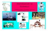 Introduction to Robotics - libvolume6.xyzlibvolume6.xyz/.../introductiontoroboticspresentation2.pdf · Laws of Robotics • Asimov proposed three “Laws of Robotics” • Law 1:
