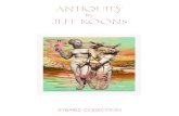 ANTIQUITY - Sybaris Collection · JEFF KOONS. WHEN WE FACE A WORK BY JEFF KOONS we have two alternatives: to relate its motives to the history of art or to be seduced by its contemporary