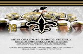 NEW ORLEANS SAINTS WEEKLY MEDIA INFORMATION GUIDE€¦ · club has faced Philadelphia, the Cardinals (twice), Dallas, Atlanta, Baltimore and Carolina on this date. Here is a brief