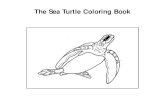 The Sea Turtle Coloring Bookseychellesseaturtlefestival.org/uploads/5/2/1/0/52108149/...the original coloring book has also been published in Hawaiian by the Hawaiian Islands Humpback