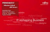 PRIMEQUEST - Fujitsu · - ICT vendor with the full-fledged product lineup - “Everything on the Internet”, Globalization 1935 to 1961 1962 to 1971 ... Database Servers ERP Platform