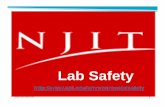 NJIT Lab Safety Training.ppt• Lab coats, coveralls, aprons (Tyvek for corrosive, irritant chemicals and biological hazards). Footwear: • Open toed shoes and sandals are not permitted