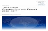 Insight Report The Global Competitiveness Report 2016–2017 · The Global Competitiveness Report 2016–2017 | v The World Economic Forum’s Global Competitiveness and Risks Team