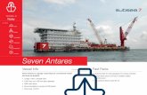 VESSELS Pipelay - Subsea 7...The Subsea 7 fleet comprises of vessels that have exceptional versatility, capable of operations worldwide including; pipelay, construction, survey, remote