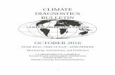 CLIMATE DIAGNOSTICS BULLETIN · 2016-11-14 · 2 CLIMATE DIAGNOSTICS BULLETIN CLIMATE PREDICTION CENTER Attn: Climate Diagnostics Bulletin W/NP52, Room 605, WWBG Camp Springs, MD