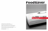 Vac 800 Vac - OwnerIQdl.owneriq.net/d/d2327182-f577-4c31-811d-f30325debdc5.pdf · Foods stay fresh longer in your refrigerator. ... Vacuum Packaging Non-Food Items 31 Troubleshooting